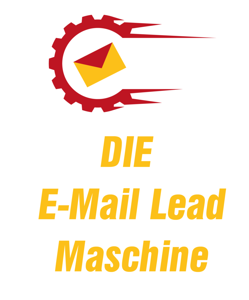 Die E-Mail Lead-Maschine bringt dich zu deinem Erfolg